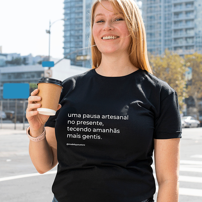 Camiseta Algodão Orgânico Pausa Artesanal